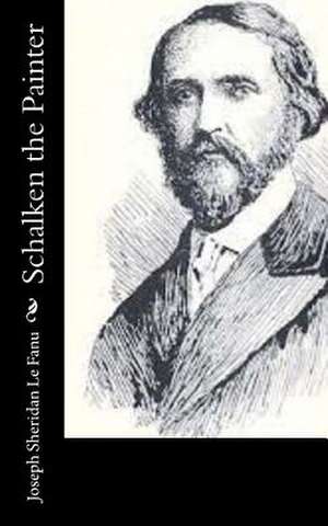 Schalken the Painter de Joseph Sheridan Le Fanu