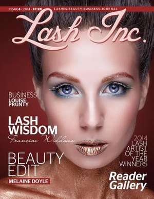 Lash Inc de Louise Prunty