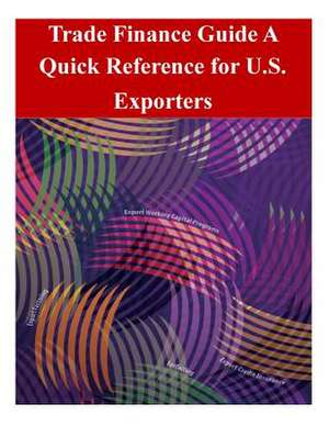 Trade Finance Guide de U S Dept of Commerce