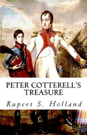 Peter Cotterell's Treasure de Rupert Sargent Holland