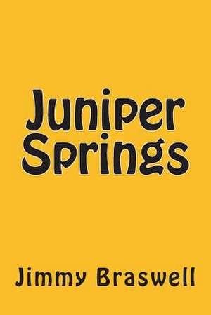 Juniper Springs de Jimmy Braswell