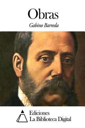 Obras de Gabino Barreda