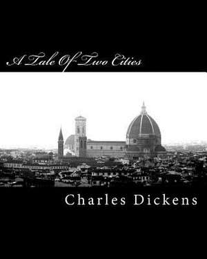 A Tale of Two Cities de Charles Dickens