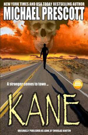 Kane de Michael Prescott