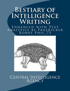 Bestiary of Intelligence Writing de Central Intelligence Agency