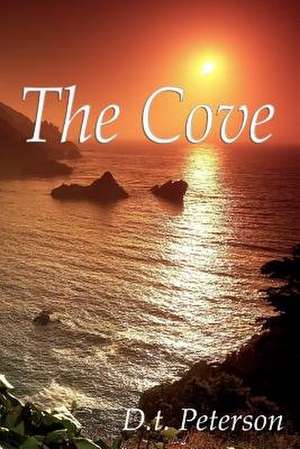 The Cove de D. T. Peterson