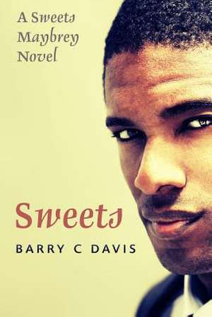 Sweets de Barry C. Davis