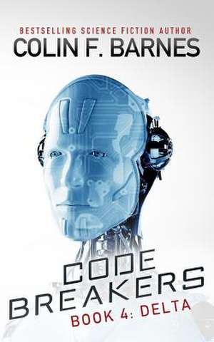 Code Breakers de Colin F. Barnes