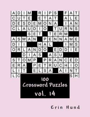 100 Crossword Puzzles Vol. 14 de Erin Hund