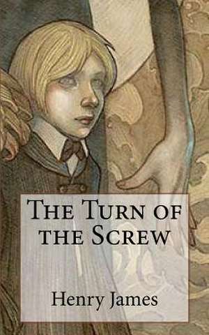 The Turn of the Screw de Henry James