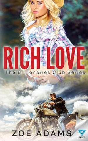 Rich Love de Zoe Adams