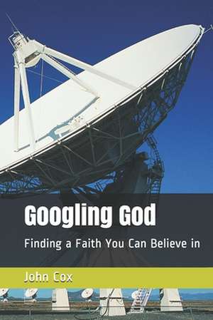 Googling God de John Cox