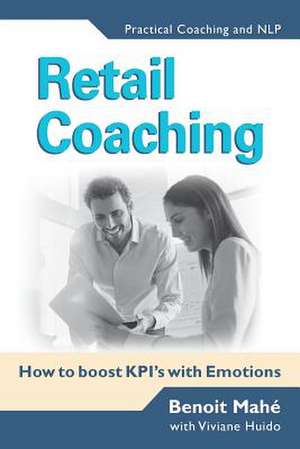 Retail Coaching de Benoit Mahe