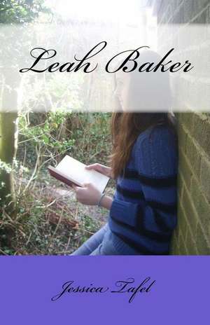 Leah Baker de Jessica Tafel