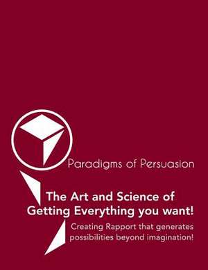 Paradigms of Persuasion de Jay Sargeant