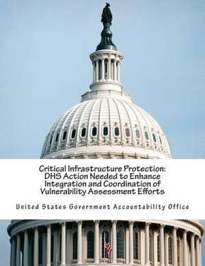 Critical Infrastructure Protection de United States Government Accountability