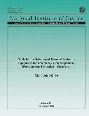 Nij Guide 102-00, Volume Iib de U. S. Department Of Justice