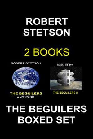 The Beguilers Boxed Set de Robert Stetson