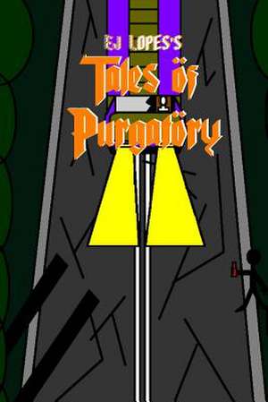 Tales of Purgatory de Ej Lopes