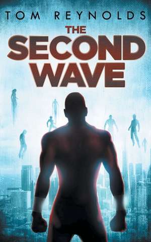 The Second Wave de Tom Reynolds