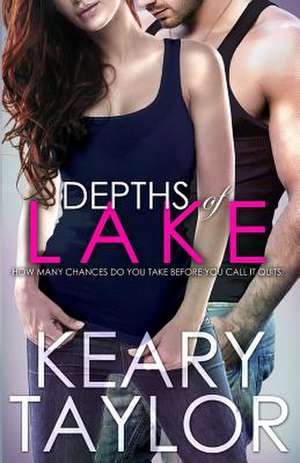 Depths of Lake de Keary Taylor