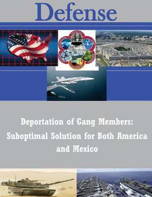 Deportation of Gang Members de Joint Military Operations Department Nav