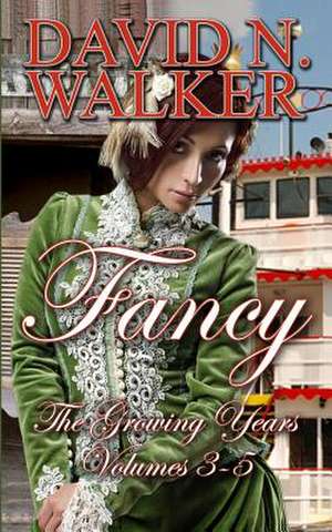 Fancy de David N. Walker