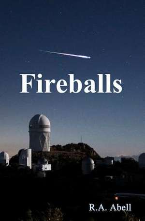 Fireballs de Dr R. a. Abell