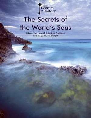 The Secrets of the World's Seas de Gabriel Glasman