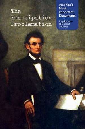 The Emancipation Proclamation de Ann Byers