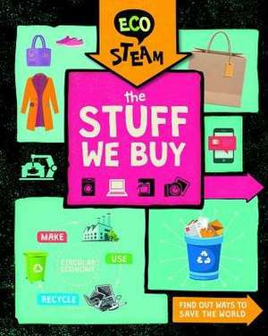 The Stuff We Buy de Georgia Amson-Bradshaw