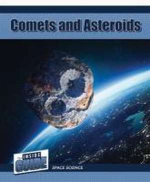 Comets and Asteroids de Jennifer Lombardo