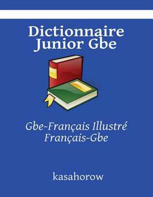 Dictionnaire Junior GBE de Kasahorow