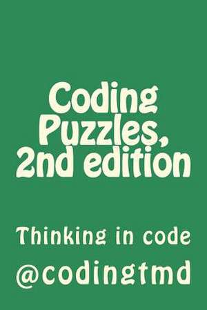 Coding Puzzles, 2nd Edition de Codingtmd