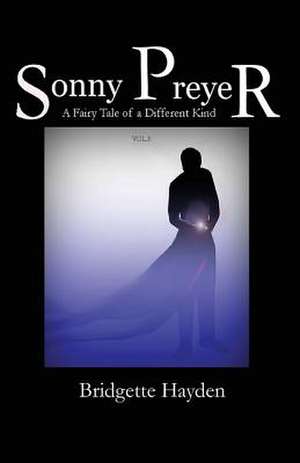 Sonny Preyer Vol 3 de Bridgette Hayden