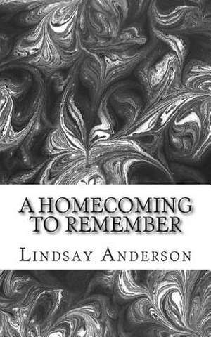 A Homecoming to Remember de Lindsay Anderson