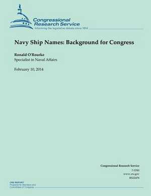 Navy Ship Names de Congressional Research Service