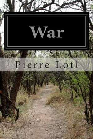War de Pierre Loti