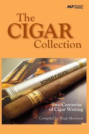 The Cigar Collection de Hugh Morrison