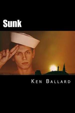 Sunk de Ken Ballard