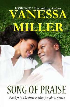 Song of Praise de Vanessa Miller