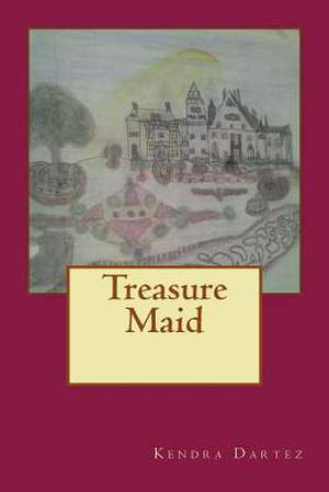 Treasure Maid de Kendra Dartez