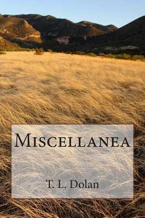 Miscellanea de T. L. Dolan