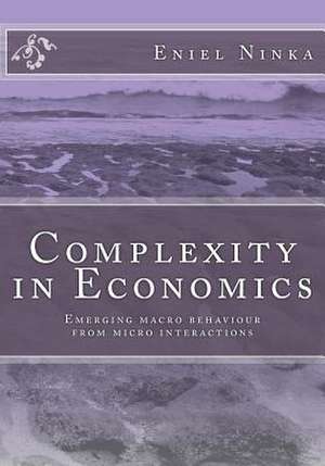 Complexity in Economics de Eniel Ninka