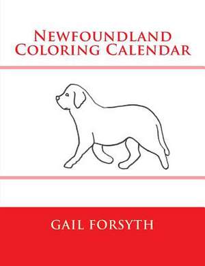 Newfoundland Coloring Calendar de Gail Forsyth