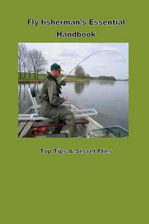 Fly Fishermans Hanbook de MR Gary Cullen