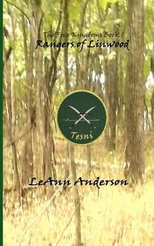 Rangers of Linwood de Leann Anderson