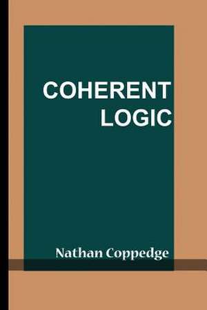 Coherent Logic de Nathan Coppedge