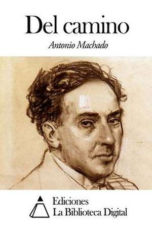 del Camino de Antonio Machado