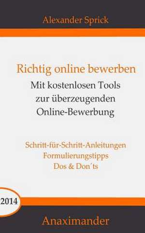 Richtig Online Bewerben de Alexander Sprick